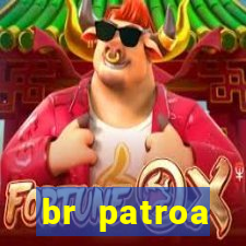 br patroa plataforma jogo online